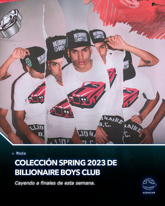 Billionaire Boys Club celebra las raíces de la marca para su colección Spring'23 - Clean Lab PE