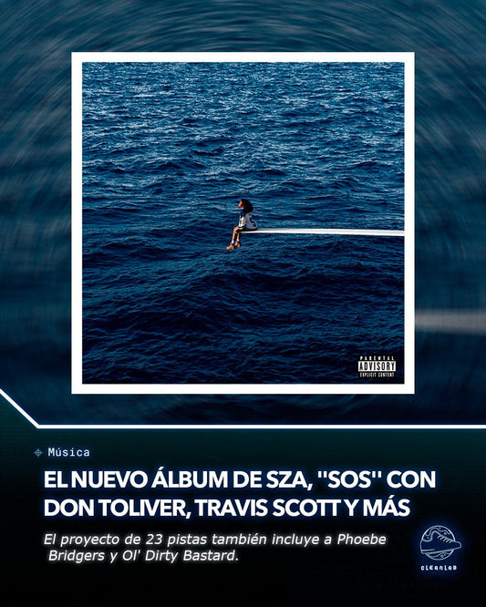 Noticias Música | El nuevo álbum de SZA, 'SOS', presenta a Don Toliver, Travis Scott y más - Clean Lab PE