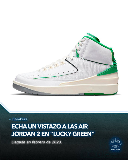 Noticias Sneakers | Echa un vistazo a las Air Jordan 2 en "Lucky Green" - Clean Lab PE