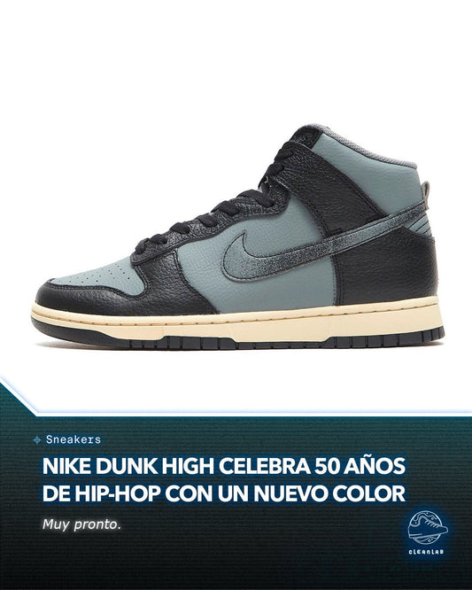 Noticias Sneakers | Nike Dunk High celebra 50 años de hip-hop con un nuevo color negro/gris - Clean Lab PE